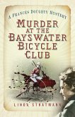 Murder at the Bayswater Bicycle Club (eBook, ePUB)
