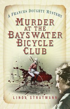 Murder at the Bayswater Bicycle Club (eBook, ePUB) - Stratmann, Linda