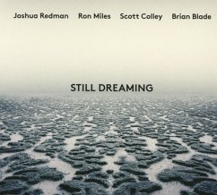 Still Dreaming - Redman,Joshua Feat.Miles,Ron/Cooley,Scott &Blade,B