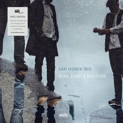 Wind,Frost & Radiation (180 Gramm Vinyl) - Ikonen,Kari Trio