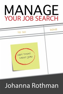 Manage Your Job Search (eBook, ePUB) - Rothman, Johanna