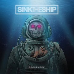 Persevere - Sink The Ship