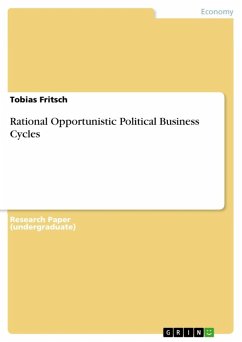 Rational Opportunistic Political Business Cycles (eBook, ePUB)