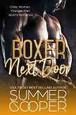 Boxer Next Door: Older Woman Younger Man Sports Romance (eBook, ePUB)