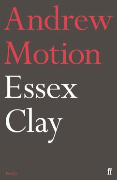 Essex Clay (eBook, ePUB) - Motion, Andrew