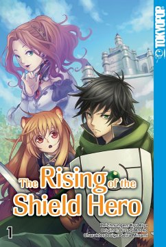 The Rising of the Shield Hero Bd.1 (eBook, PDF) - Aiya, Kyu; Minami, Seira; Aneko, Yusagi