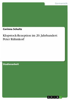 Klopstock-Rezeption im 20. Jahrhundert: Peter Rühmkorf (eBook, ePUB) - Schultz, Corinna