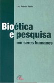 Bioética e pesquisa em seres humanos (eBook, ePUB)