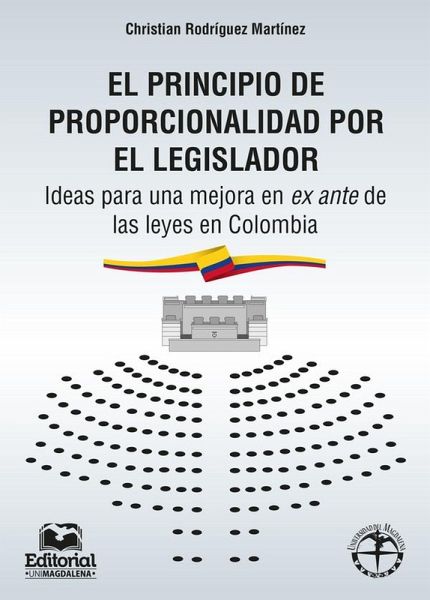 El principio de proporcionalidad por el legislador (eBook, PDF) El principio de proporcionalidad por el legislador (eBook, PDF)