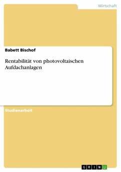 Rentabilität von photovoltaischen Aufdachanlagen (eBook, ePUB)