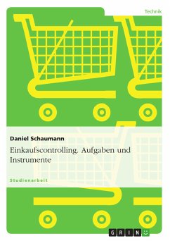 Einkaufscontrolling - Aufgaben und Instrumente des Einkaufscontrollings (eBook, ePUB)