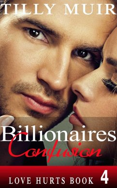 Billionaires Confusion (Love Hurts, #4) (eBook, ePUB) Cover Billionaires Confusion (Love Hurts, #4) (eBook, ePUB)