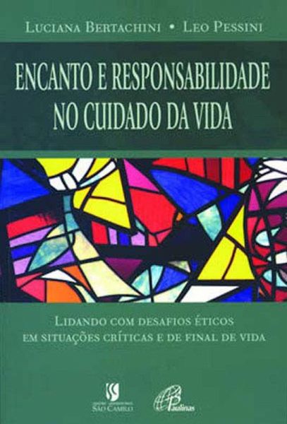 Encanto e responsabilidade no cuidado da vida (eBook, ePUB) Encanto e responsabilidade no cuidado da vida (eBook, ePUB)