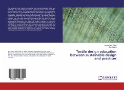 Textile design education between sustainable design and practices - Hadj Taieb, Amine;Msahli, Slah