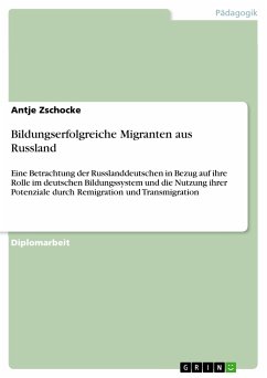 Bildungserfolgreiche Migranten aus Russland (eBook, ePUB)