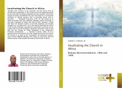 Incultrating the Church in Africa - Mmassi, SJ, Gabriel E. A.