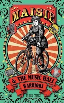 Maisie & The Music Hall Warriors (eBook, ePUB) Maisie & The Music Hall Warriors (eBook, ePUB)