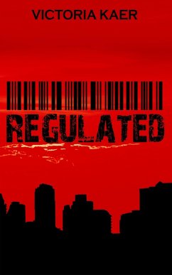 Cover Regulated (Regulated Duality, #2) (eBook, ePUB)