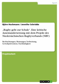 "Rugby geht zur Schule" - Eine kritische Auseinandersetzung mit dem Projekt des NRV (eBook, ePUB)