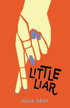 Little Liar (eBook, ePUB) - Gray, Julia