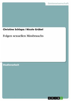 Folgen sexuellen Missbrauchs (eBook, ePUB) - Schlapa, Christine; Grübel, Nicole