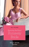 Rescuing The Royal Runaway Bride (Mills & Boon True Love) (The Royals of Vallemont, Book 1) (eBook, ePUB)