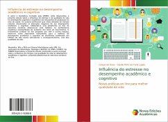 Influência do estresse no desempenho acadêmico e cognitivo - de Assis, Caique;Pinto de Faria Lopes, Giselle