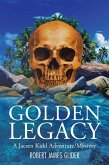 Golden Legacy (eBook, ePUB) Golden Legacy (eBook, ePUB)