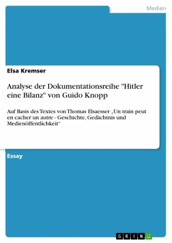 Analyse der Dokumentationsreihe &quote;Hitler eine Bilanz&quote; von Guido Knopp (eBook, ePUB)