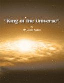 &quote;King of the Universe&quote; (eBook, ePUB)