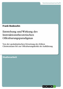 Entstehung und Wirkung des Instruktionstheoretischen Offenbarungsparadigmas (eBook, ePUB)