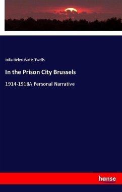 In the Prison City Brussels