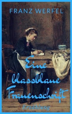 Eine blassblaue Frauenschrift (eBook, ePUB) Eine blassblaue Frauenschrift (eBook, ePUB)