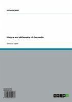 History and philosophy of the media (eBook, ePUB)