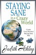Staying Sane in a Crazy World (eBook,... - Bild 1