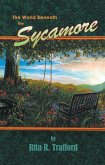 The World Beneath the Sycamore (eBook, ePUB)