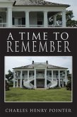 A Time to Remember (eBook, ePUB)