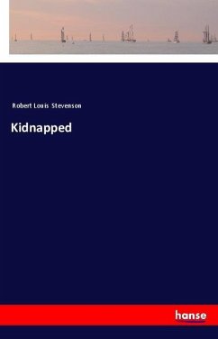 Kidnapped - Stevenson, Robert Louis