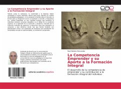 La Competencia Emprender y su Aporte a la Formación Integral - Batista Hernandez, Noel