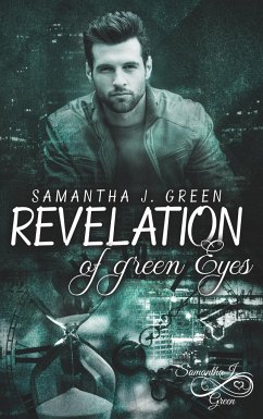 Revelation of green Eyes - Green, Samantha J.