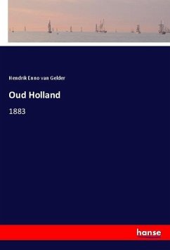 Oud Holland - Gelder, Hendrik Enno van