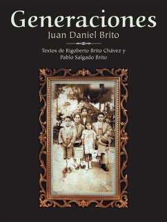 Generaciones (eBook, ePUB) - Brito, Juan Daniel