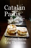 Catalan Pastis - Catalonian Cakes (World of Cakes, #3) (eBook, ePUB)