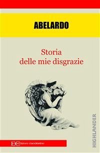 Storia delle mie disgrazie (fixed-layout eBook, ePUB) - Abelardo