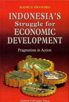 Indonesia's Struggle for Economic Development - Prawiro, Radius