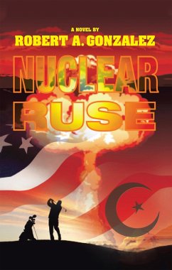 Nuclear Ruse (eBook, ePUB)