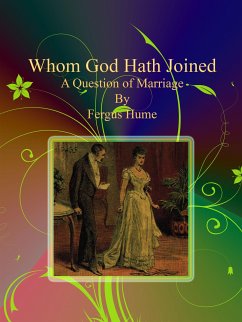 Whom God Hath Joined: A Question of Marriage (eBook, ePUB) - Hume, Fergus