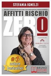 Affitti Rischio Zero (eBook, ePUB) - IGNELZI, STEFANIA