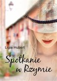 Spotkanie w Rzymie (eBook, ePUB)