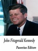 John Fitzgerald Kennedy (eBook, ePUB)